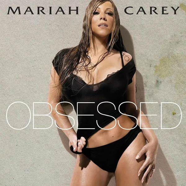Mariah Carey – Obsessed