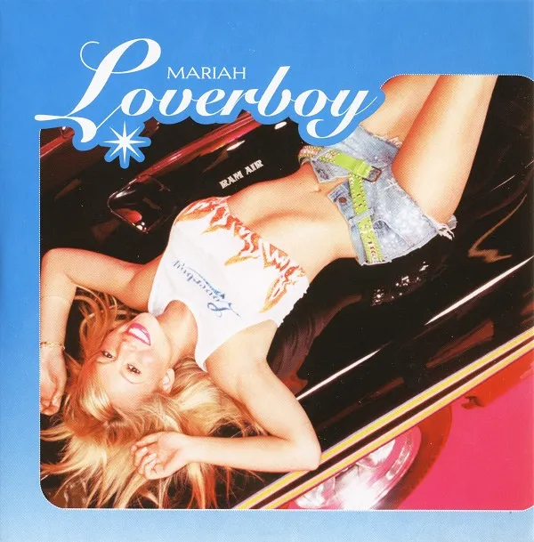 Mariah* – Loverboy