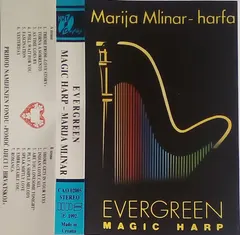 Marija Mlinar – Harfa - Evergreen - Magic Harp (Cassette, Album)
