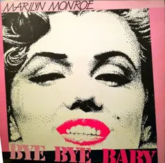 Marilyn Monroe – Bye Bye Baby (Vinyl, LP)