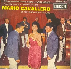 Mario Cavallero Et Son Orchestre Typique* – Mi Tanto Corazon (Vinyl, 7")