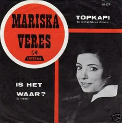 Mariska Veres – Topkapi / Is Het Waar? (Vinyl, 7")