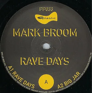 Mark Broom – Rave Days
