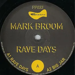 Mark Broom – Rave Days (Vinyl, 12")