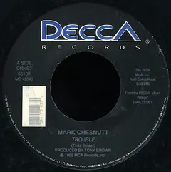 Mark Chesnutt – Trouble (Vinyl, 7")