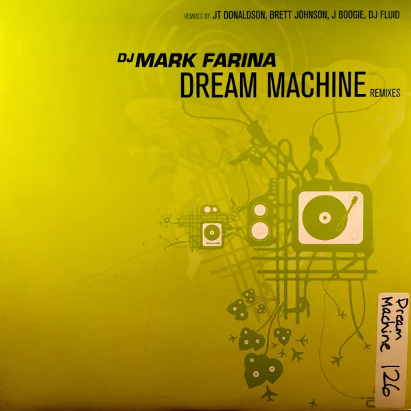 Mark Farina – Dream Machine (Remixes)