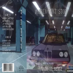 Mark II Beatz – Mobbin' Dont Stop (Cassette, Album)