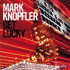 Mark Knopfler Vertigo – Get Lucky (CD, Album)