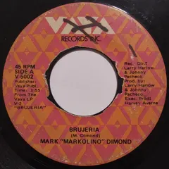Mark "Markolino" Dimond* – Brujería / Tiene Sabor (Vinyl, 7")