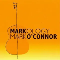 Mark O'Connor – Markology (CD, Album)