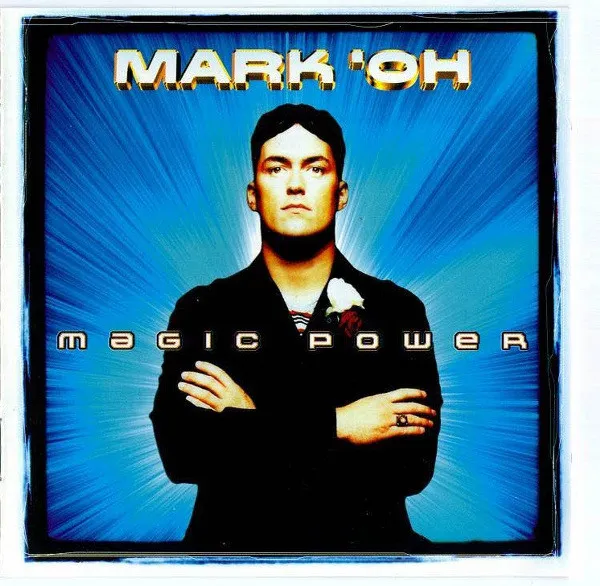 Mark 'Oh – Magic Power