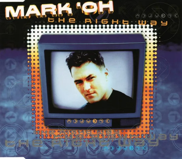 Mark 'Oh – The Right Way