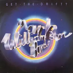 Mark Williamson Band – Get The Drift ? (Vinyl, LP)