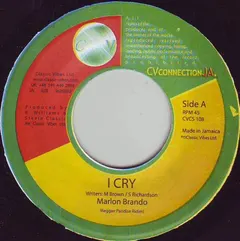 Marlon Brando (2) – I Cry (Vinyl, 7")