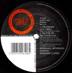 Marshall Jefferson Presents Dancing Flutes – Do The Do (Vinyl, 12")