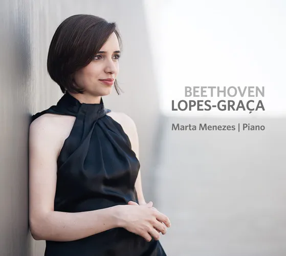 Marta Menezes – Beethoven/Lopes-Graça