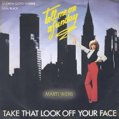 Marti Webb – Take That Look Off Your Face (Vinyl, 7")