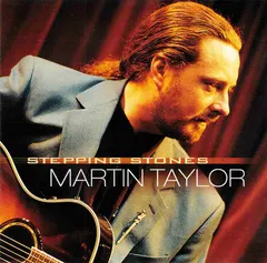 Martin Taylor – Stepping Stones (CD, Compilation)