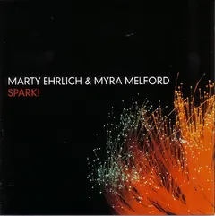 Marty Ehrlich & Myra Melford – Spark! (CD, Album)