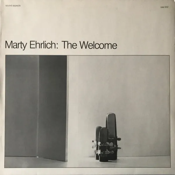 Marty Ehrlich – The Welcome