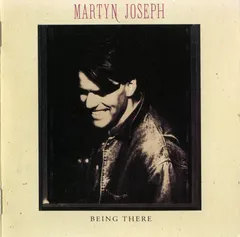 Martyn Joseph – Being There (CD, Album)