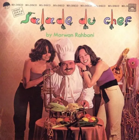 Marwan Rahbani* – Salade Du Chef