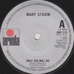 Mary Stavin – Only Yes Will Do (Vinyl, 7")
