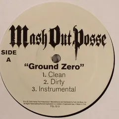 Mash Out Posse* – Ground Zero (Vinyl, 12")