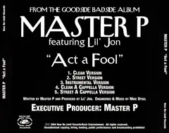 Master P Featuring Lil' Jon – Act A Fool (CDr, Maxi-Single)