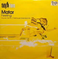 Matar* – Feeling (Vinyl, 12")