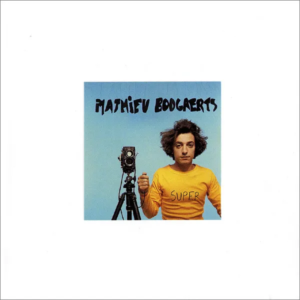 Mathieu Boogaerts – Super