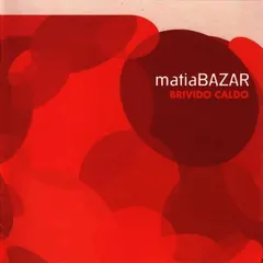 Matia Bazar Seven Seas – Brivido Caldo (CD, Album)