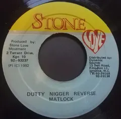 Matlock (4) – Dutty Nigger Reverse (Vinyl, 7")