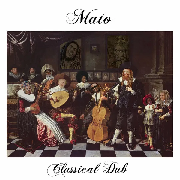 Mato (4) – Classical Dub