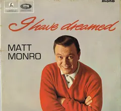 Matt Monro – I Have Dreamed (Vinyl, LP)
