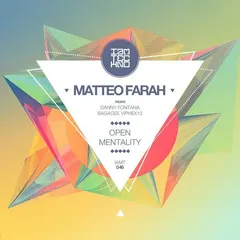 Matteo Farah – Open Mentality (File, MP3)