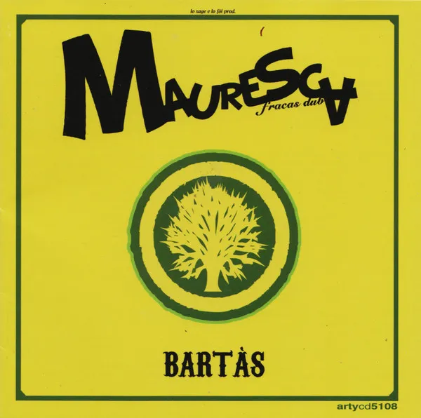 Mauresca – Bartas