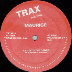 Maurice* – Get Into The Dance (Vinyl, 12")