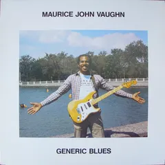 Maurice John Vaughn – Generic Blues (Vinyl, LP)