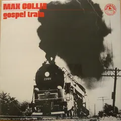 Max Collie – Gospel Train (Vinyl, LP)