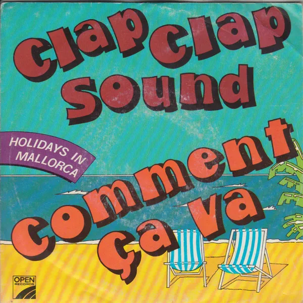 Max Down* – Clap Clap Sound / Comment Ça Va