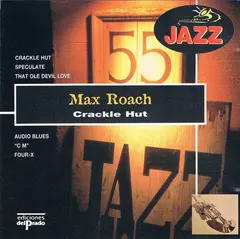 Max Roach – Crackle Hut (CD)