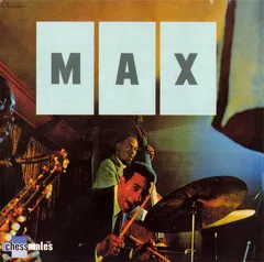 Max Roach – Max (CD, Album)