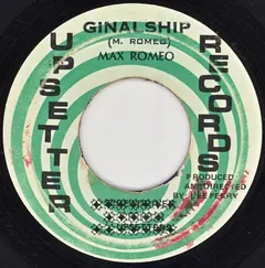 Max Romeo – Ginalship (Vinyl, 7")