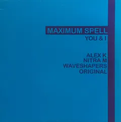 Maximum Spell – You & I (Vinyl, 12")