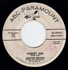 Maxine Brown – Forget Him / A Man (Vinyl, 7")