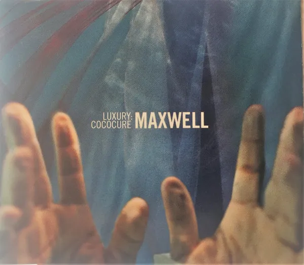Maxwell – Luxury: Cococure