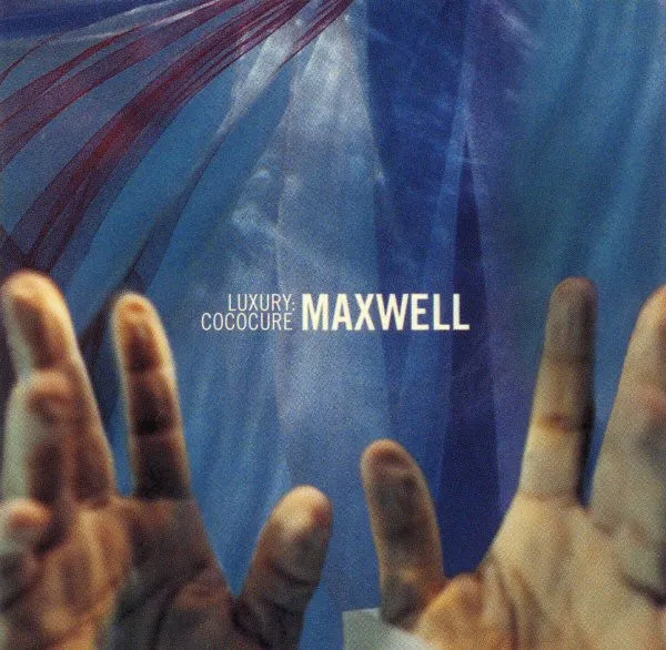 Maxwell – Luxury: Cococure
