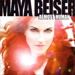 Maya Beiser – Almost Human (CD, Album)