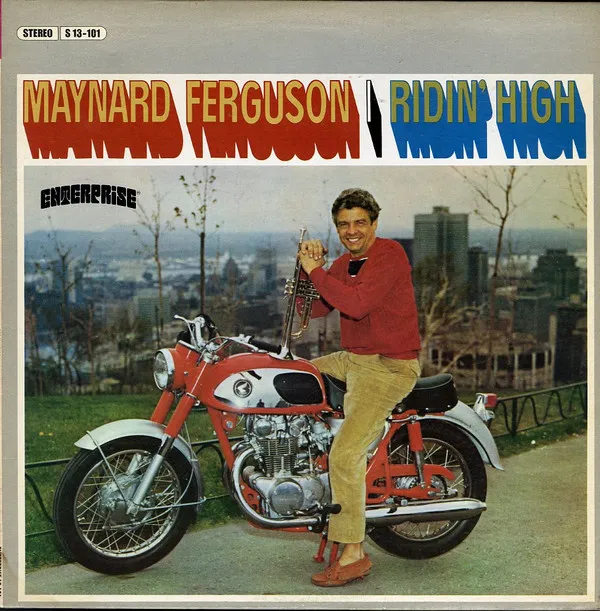 Maynard Ferguson – Ridin' High